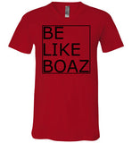 Men's Be like Boaz V-Neck