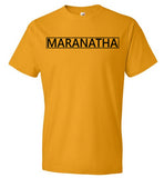 Maranatha T-Shirt