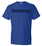 Maranatha T-Shirt