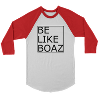 Be like Boaz Baseball Tee