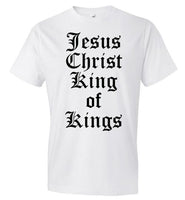 King of Kings T-Shirt